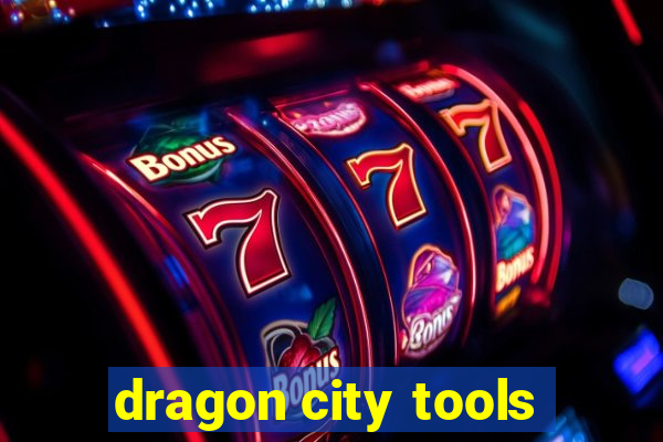 dragon city tools